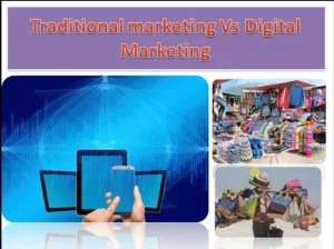 traditional marketing vs Digital marketing