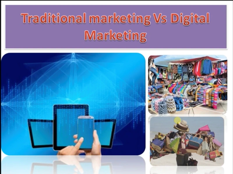 traditional marketing vs Digital marketing